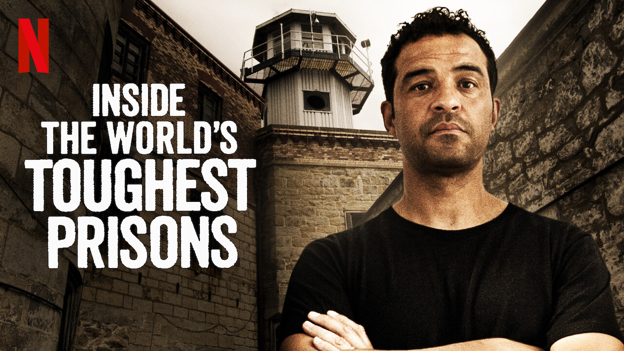 Is 'Inside the World's Toughest Prisons' (2018) available to watch on UK Netflix Is 'Inside the World's Toughest Prisons' (2018) available to watch on UK Netflix