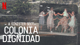 A Sinister Sect: Colonia Dignidad (2021)