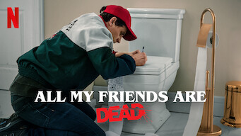 All My Friends Are Dead (2020)