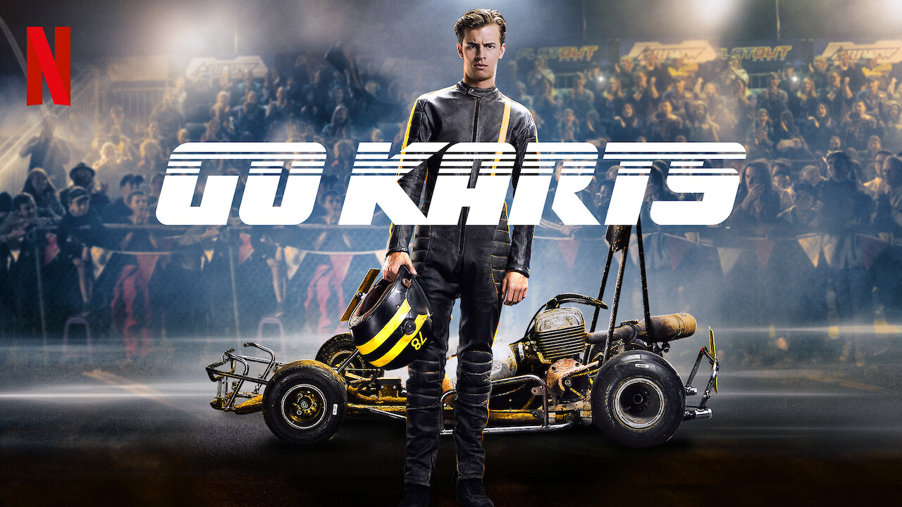 Is Go Karts Aka Go 2020 Available To Watch On Uk Netflix