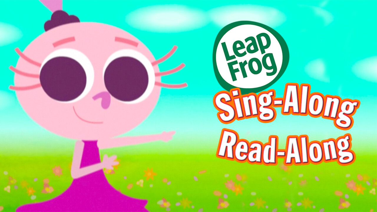 Is 'LeapFrog: Sing-along, Read-along' on Netflix UK? Where to Watch the