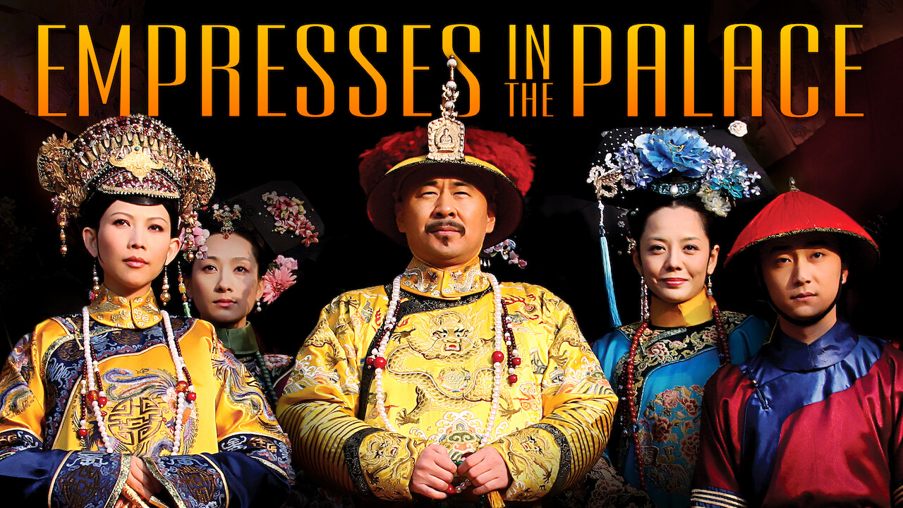 Empresses In The Palace Is 'Empresses in the Palace' (2011) available to watch on UK Netflix