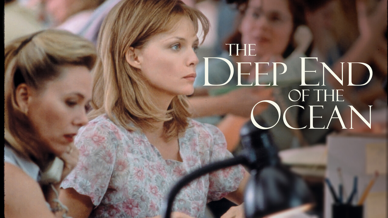 Aussi Profond Que L'océan Fin Du Film Is 'The Deep End of the Ocean' (1999) available to watch on UK Netflix