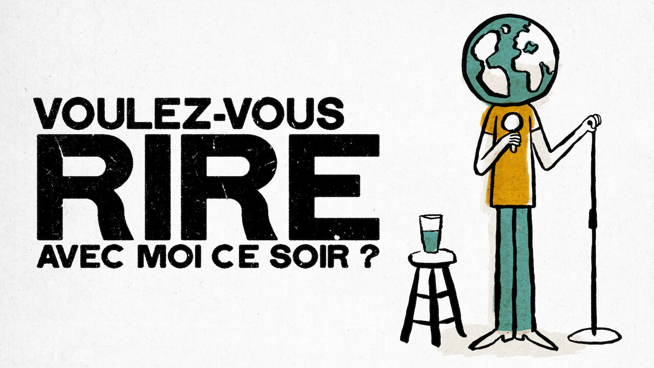 Voulez Vous Rire Avec Moi Ce Soir The latest films and TV series added to Netflix UK (updated daily