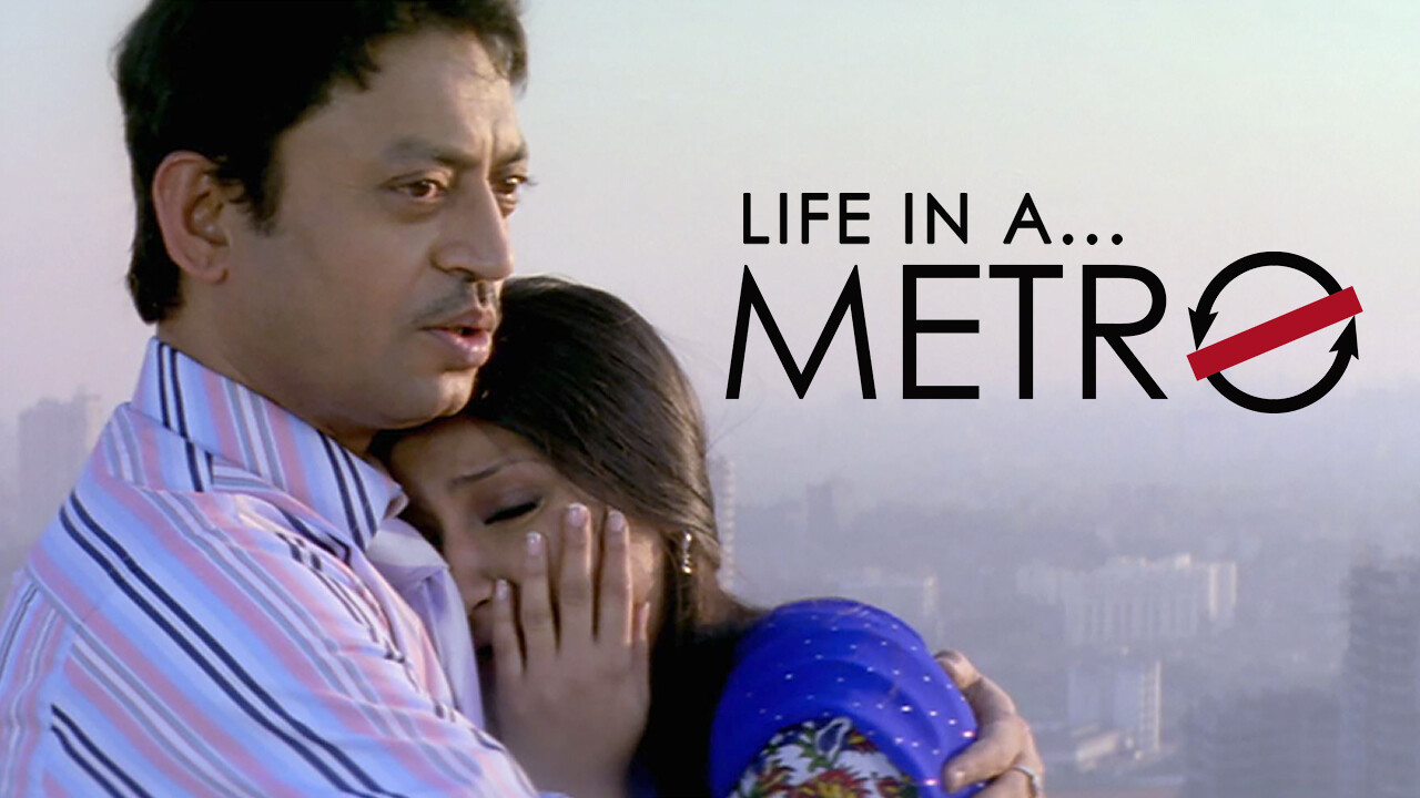 Is 'Life in a Metro' on Netflix UK? Where to Watch the Movie - New