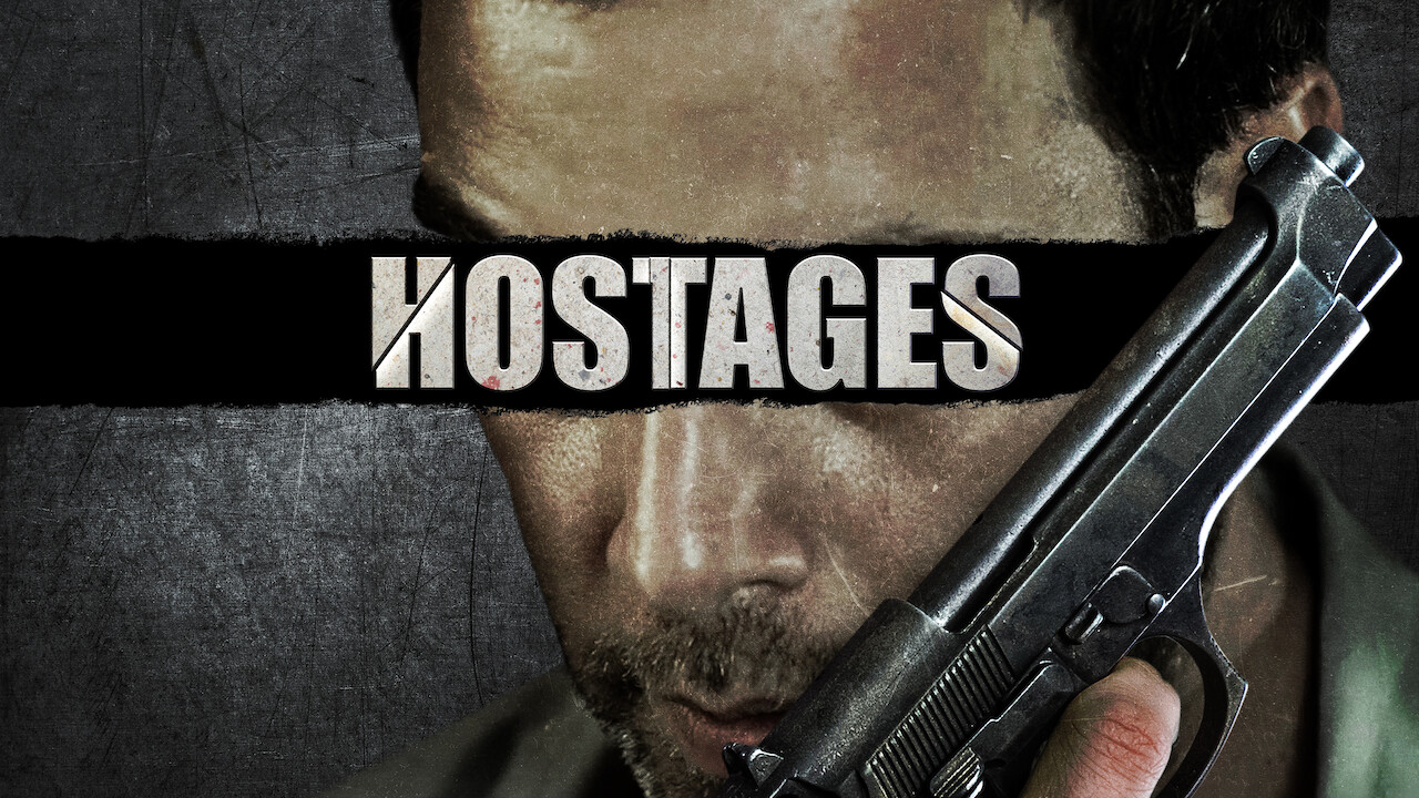 Is 'Hostages' (2016) available to watch on UK Netflix