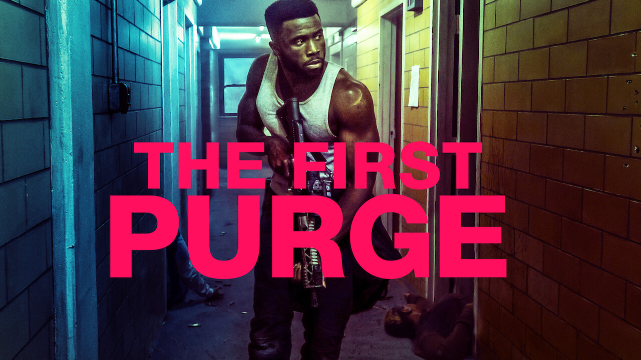 The latest films and TV series added to Netflix UK (updated daily - When Is The First Purge Coming To Netflix