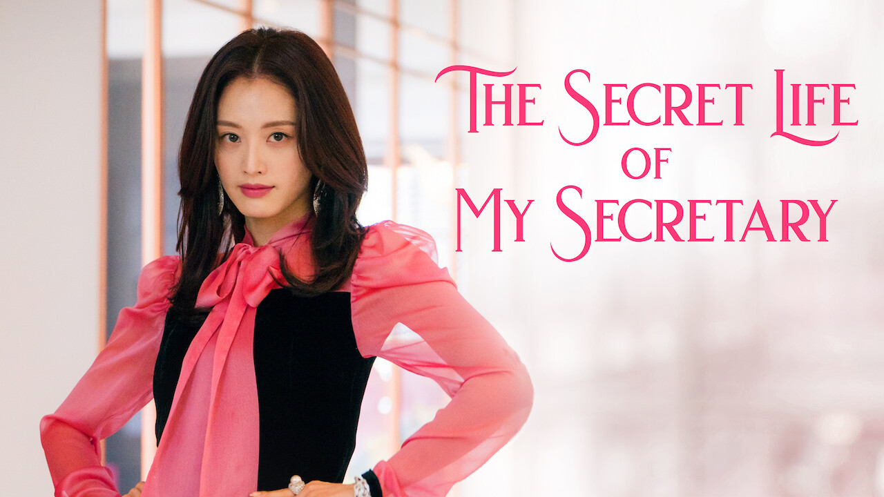 The Secret Life Of My Secretary Netflix Is 'The Secret Life of My Secretary' on Netflix UK? Where to Watch the