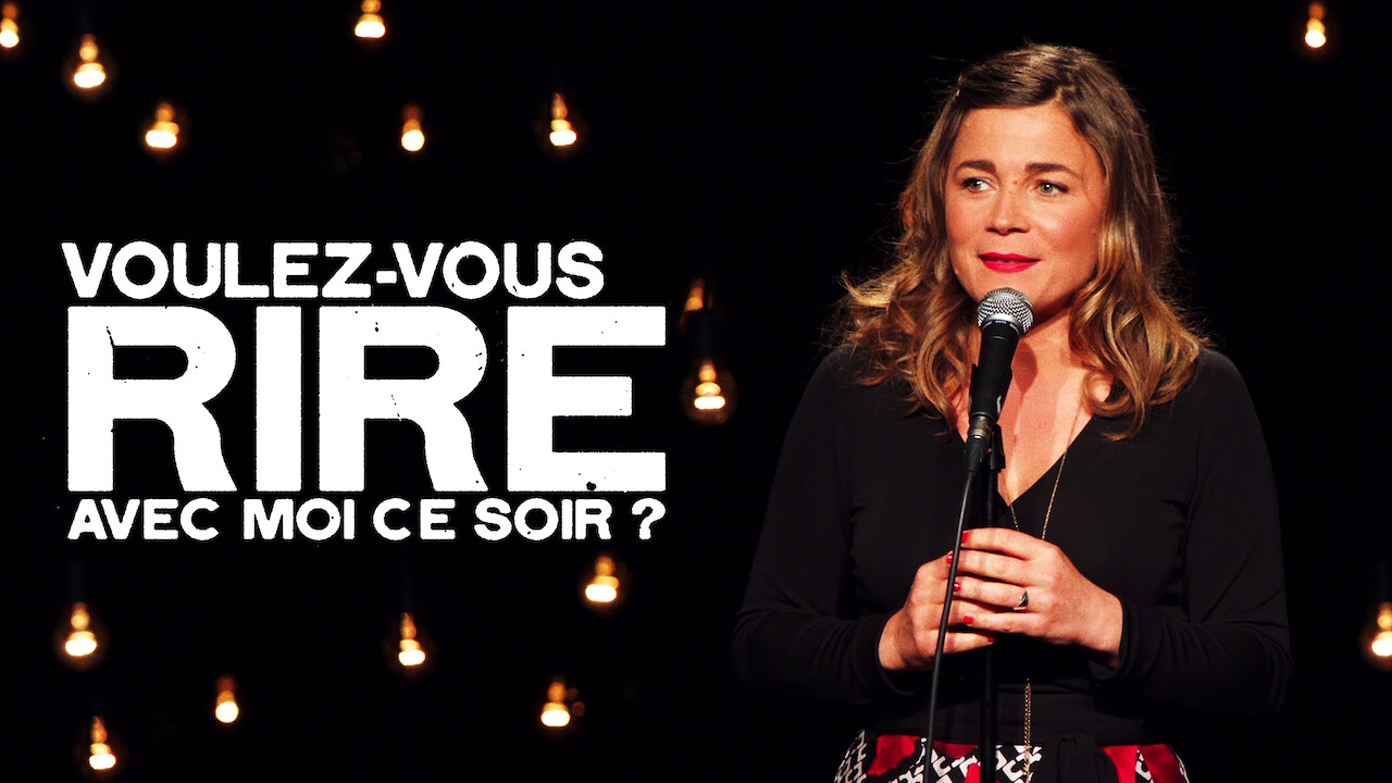 Voulez Vous Rire Avec Moi Ce Soir Is 'Voulez-vous rire avec moi ce soir?' (2018) available to watch on UK
