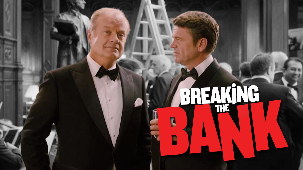 Is 'Breaking the Bank' on Netflix UK? Where to Watch the Movie - New On