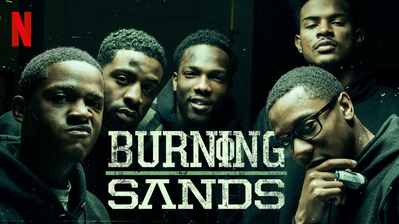 Is 'Burning Sands' (2017) available to watch on UK Netflix