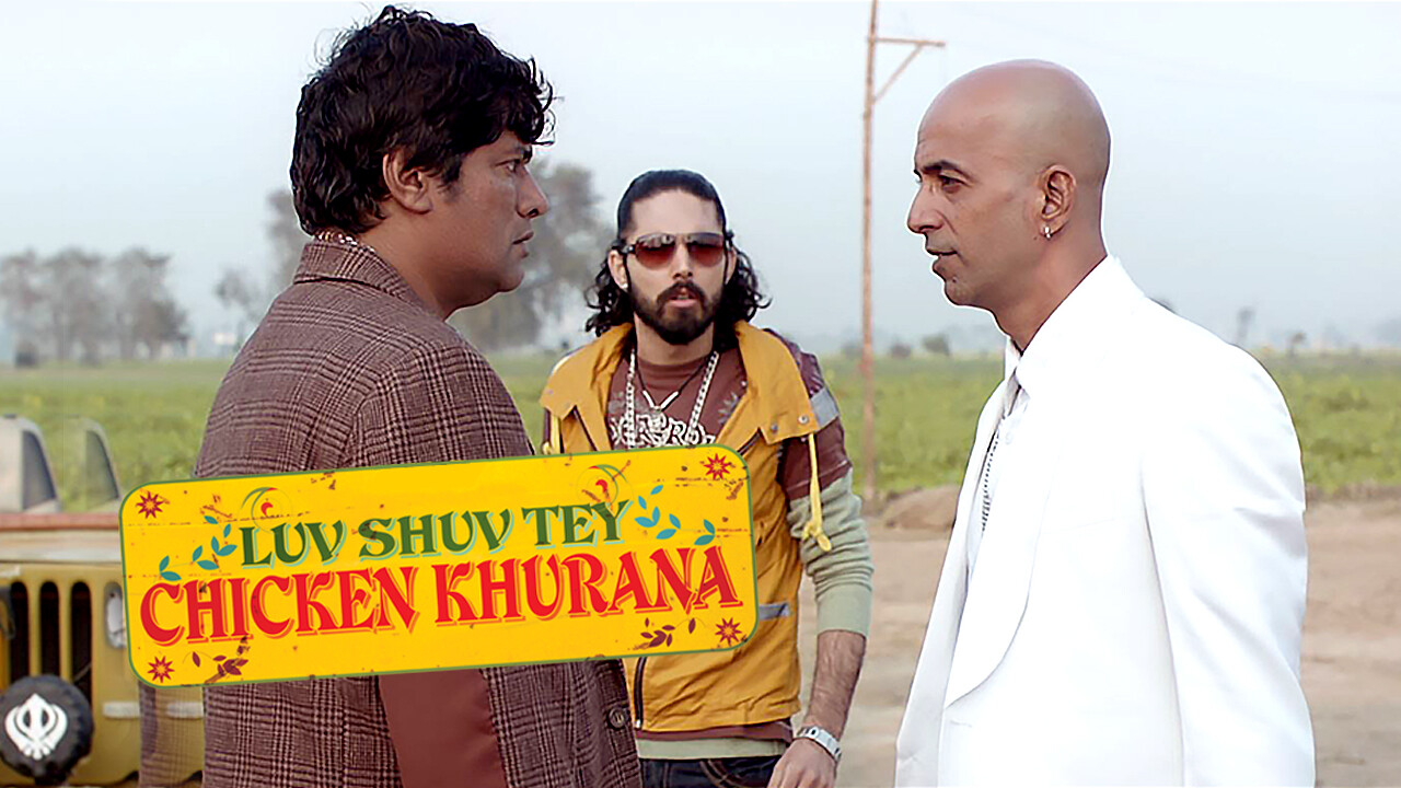 Is 'Luv Shuv Tey Chicken Khurana' (2012) available to watch on UK Netflix Is 'Luv Shuv Tey Chicken Khurana' (2012) available to watch on UK Netflix