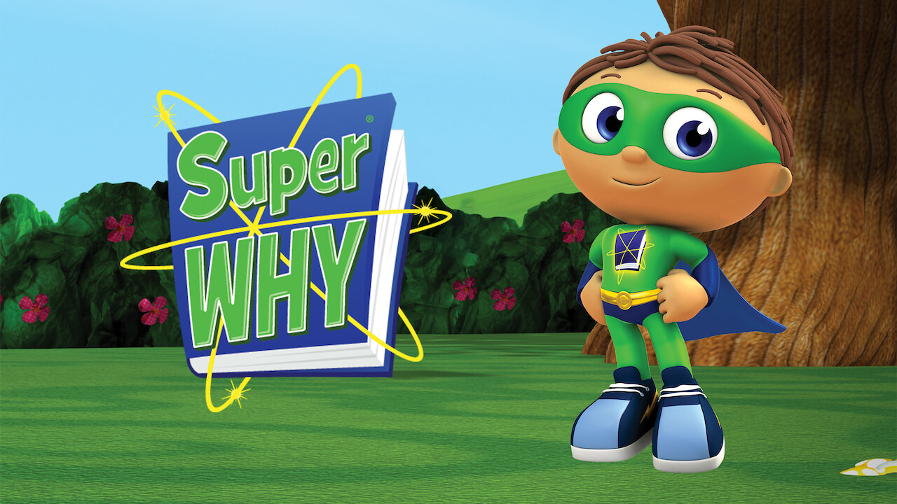 Is 'Super Why!' (2015) available to watch on UK Netflix ...