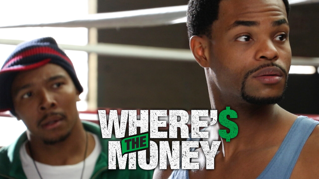 Is �Where�s the Money� (2017) available to watch on UK Is �Where�s the Money� (2017) available to watch on UK