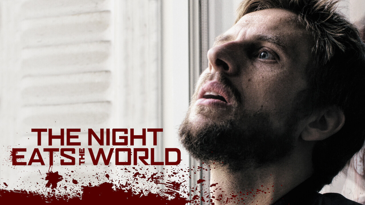 Is �La nuit a dévoré le monde� (aka �The Night Eats the