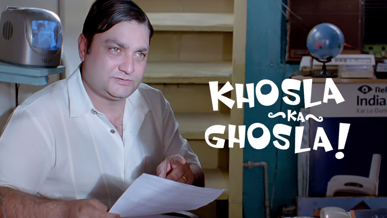 Want to Watch “Khosla Ka Ghosla” Online? Here’s Your Guide