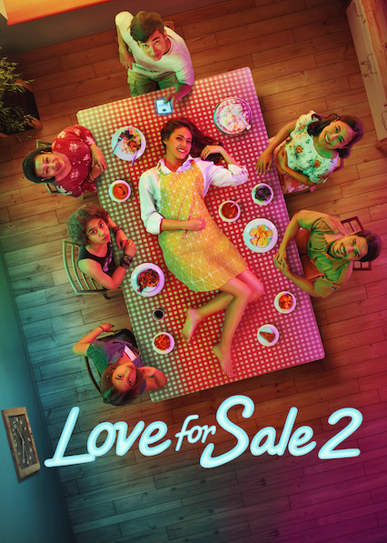 Is Love For Sale 2 On Netflix Where To Watch The Movie Newonnetflix Info