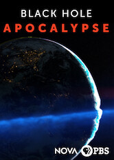 NOVA: Black Hole Apocalypse