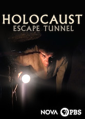 NOVA: Holocaust Escape Tunnel