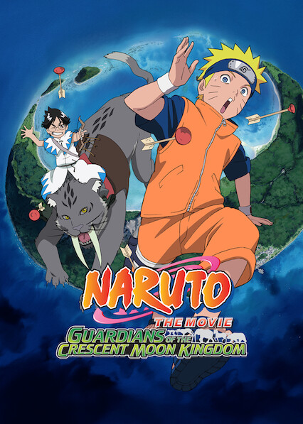 Is Naruto The Movie 3 Guardians Of The Crescent Moon Kingdom On Netflix Uk Where To Watch The Movie New On Netflix Uk