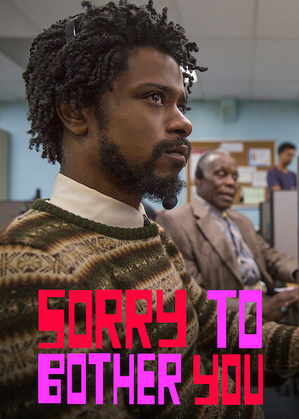 sorry to bother you netflix