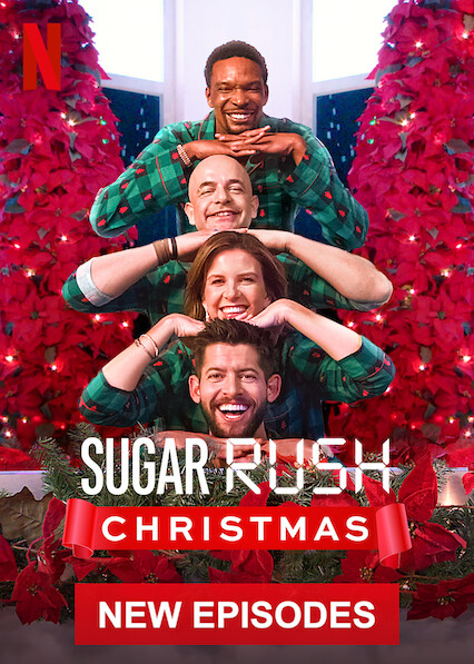 Is Sugar Rush Christmas On Netflix Uk Where To Watch The Series New On Netflix Uk