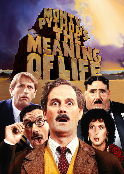 Is Monty Python S The Meaning Of Life On Netflix Uk Where To Watch The Movie New On Netflix Uk