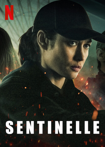 Is 'Sentinelle' on Netflix UK? Where to Watch the Movie - New On Netflix UK