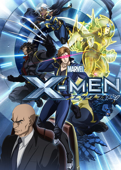 Is Marvel Anime X Men On Netflix Where To Watch The Series Newonnetflix Info