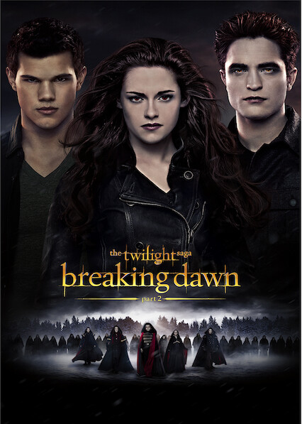 can you watch breaking dawn part 2 on netflix