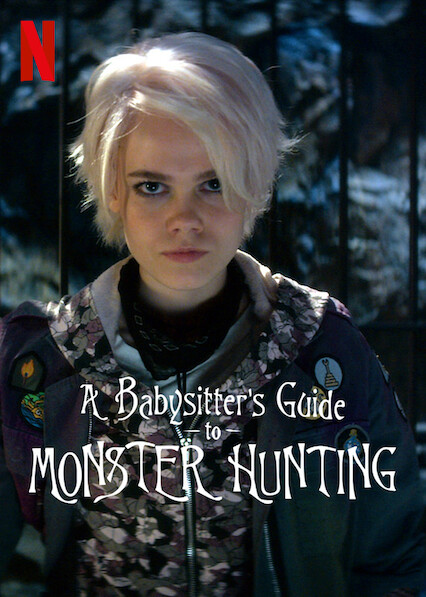 Is A Babysitter s Guide to Monster Hunting on Netflix UK Where