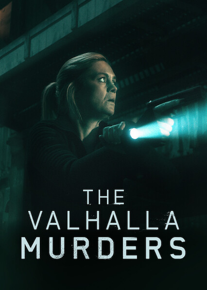 Is The Valhalla Murders On Netflix Uk Where To Watch The Series New On Netflix Uk