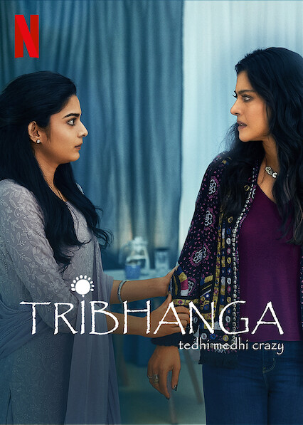 Tribhanga – Tedhi Medhi Crazy (2021) Hindi 500MB HDRip 720p HEVC x265 Download