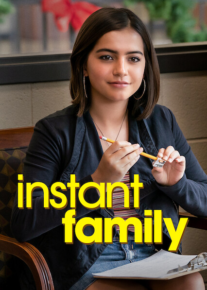 instant family movie on netflix