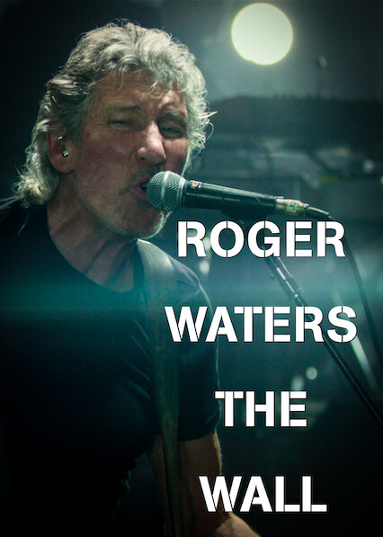 Roger Waters: The Wall - movie: watch streaming online