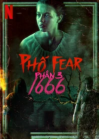 Phố Fear phần 3: 1666