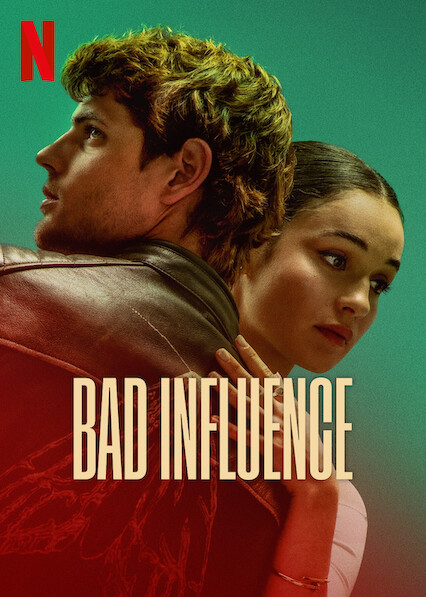 Bad Influence – Mala influencia (2025) WEB-DL Dual Audio {Hindi-English} 480p [390MB] | 720p [800MB] | 1080p [2.3GB]